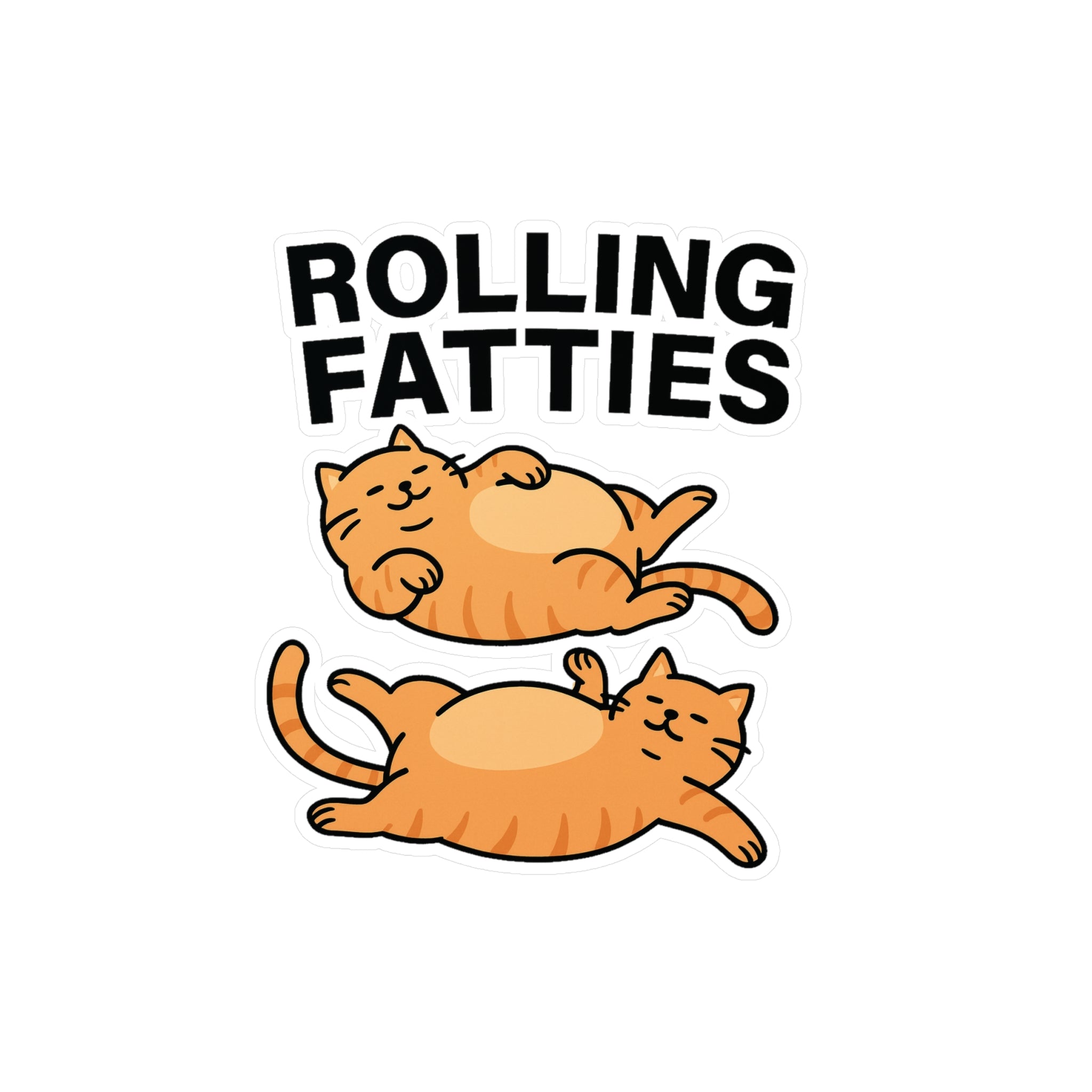 Rolling Fatties - Sticker