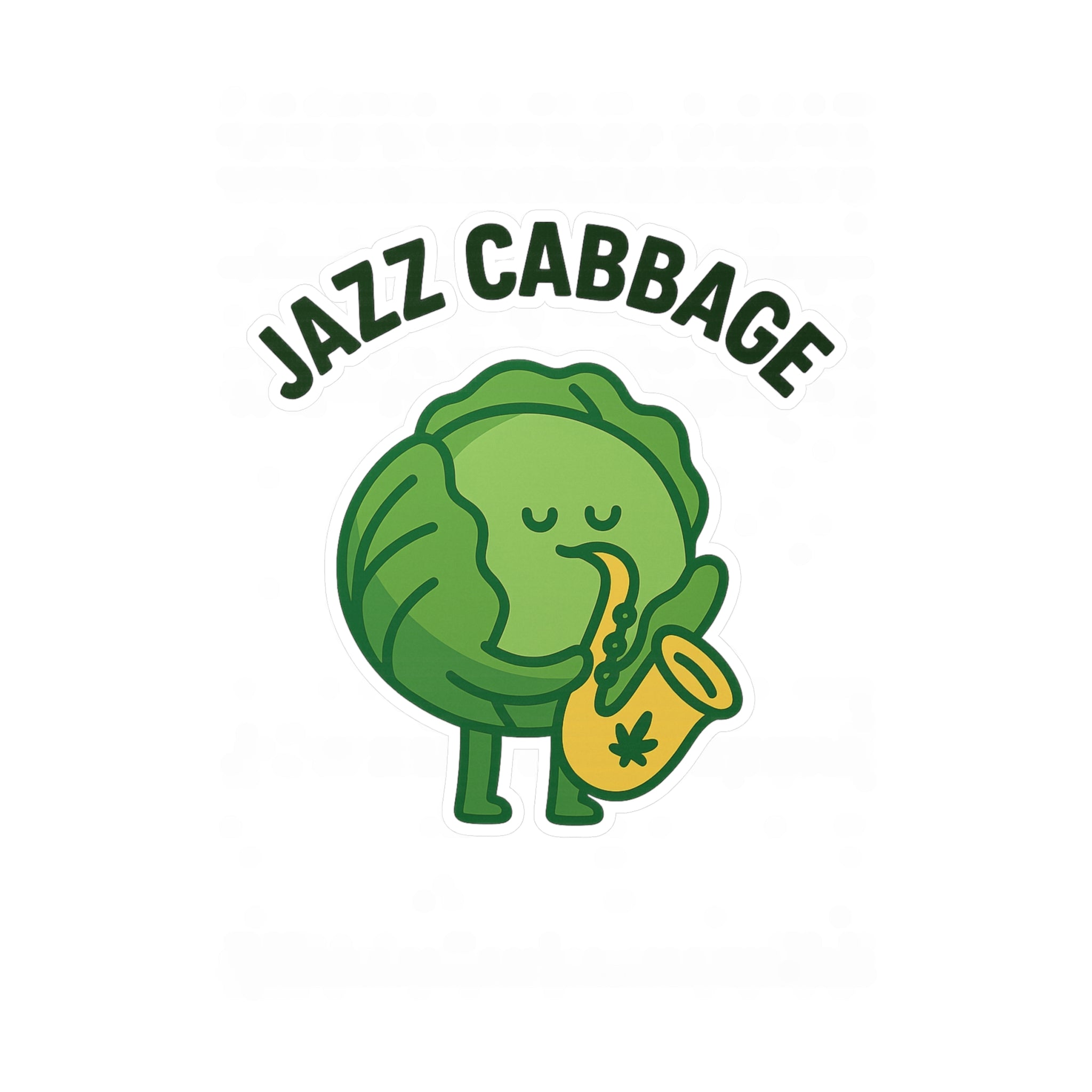 Jazz Cabbage - Sticker